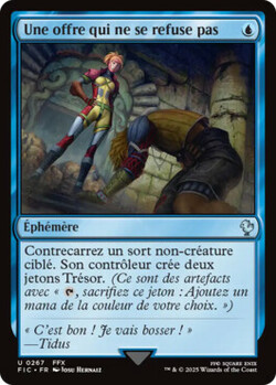 Une offre qui ne se refuse pas