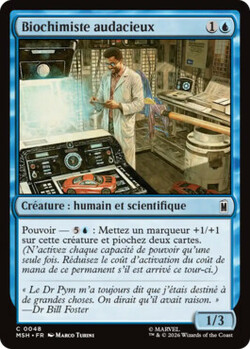 Biochimiste audacieux