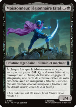 Moissonneur, légionnaire fatal