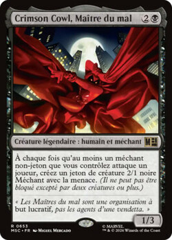 Crimson Cowl, Maître du mal