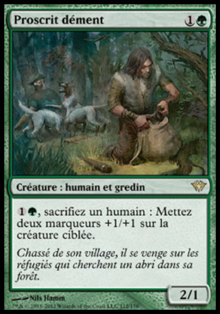 Proscrit dément