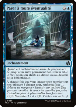 Parer à toute éventualité