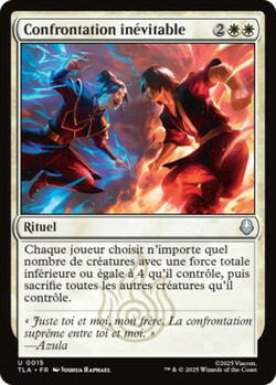 Confrontation inévitable