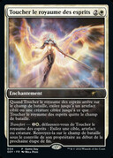 Toucher le royaume des esprits
