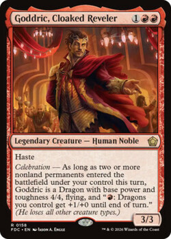 Goddric, Cloaked Reveler