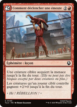 Comment déclencher une émeute