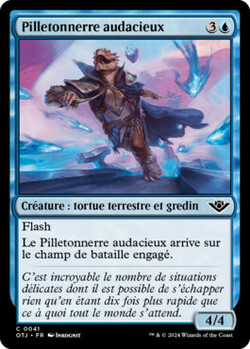 Pilletonnerre audacieux